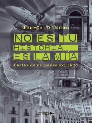 cover image of No es tu historia...es la mía